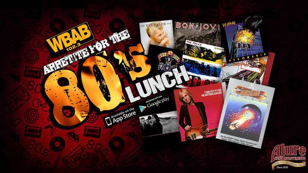Appetite for the 80's Lunch - Submit Your Request Now!
